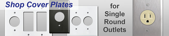 Round Outlets & Single Receptacles